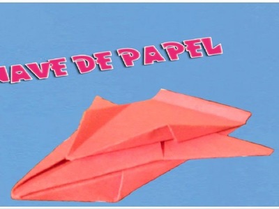 Nave Espacial De Papel (Origami)