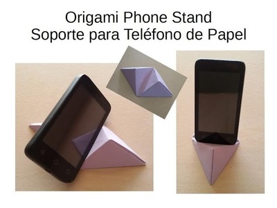 Origami Mobile Stand  - Soporte Teléfono de Origami