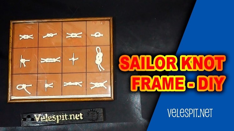 Sailor Knot Frame | DIY Projects | Decorative Nautical Frame for Home