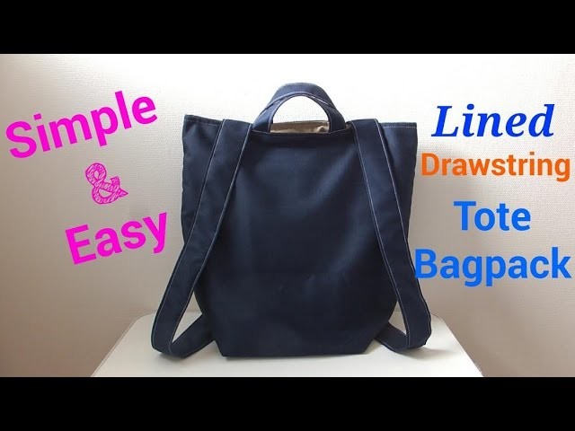 【DIY】裏地付き*簡単トートリュックの作り方*Lined Drawstring Tote Backpack*