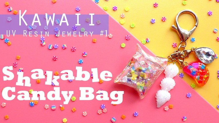 UV Resin Jewelry Tutorial: Shakable Candy Bag