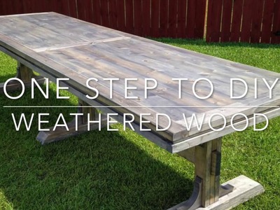 1 step to DIY Weathered Wood