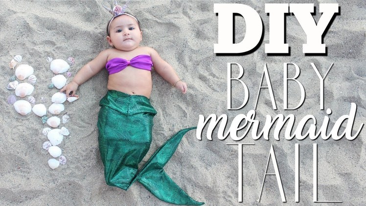 DIY Baby Mermaid Tail! | miixasecundo