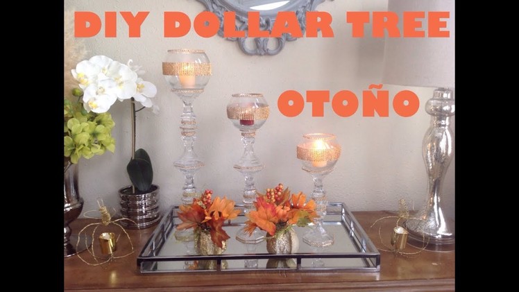 DIY dollar tree???? copas candeleros de cristal para decorar en otoño ????