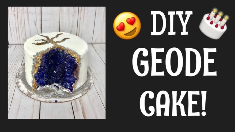 DIY GEODE CAKE!!