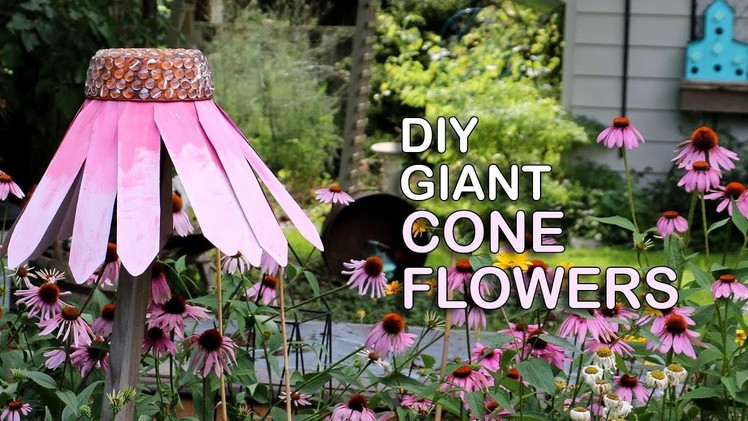 DIY Giant Garden Art Coneflowers YT