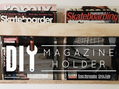DIY Magazine Holder