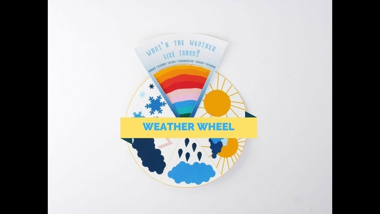 DIY Weather Wheel for Kids