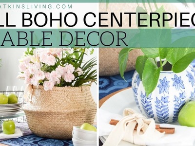 Fall Boho Centerpiece and Table Decor | FALL DIY & DECOR CHALLENGE