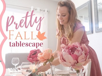 Fall Tablescape | Fall DIY & Decor Challenge