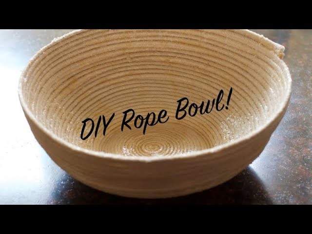 How To DIY Rope Bowl
