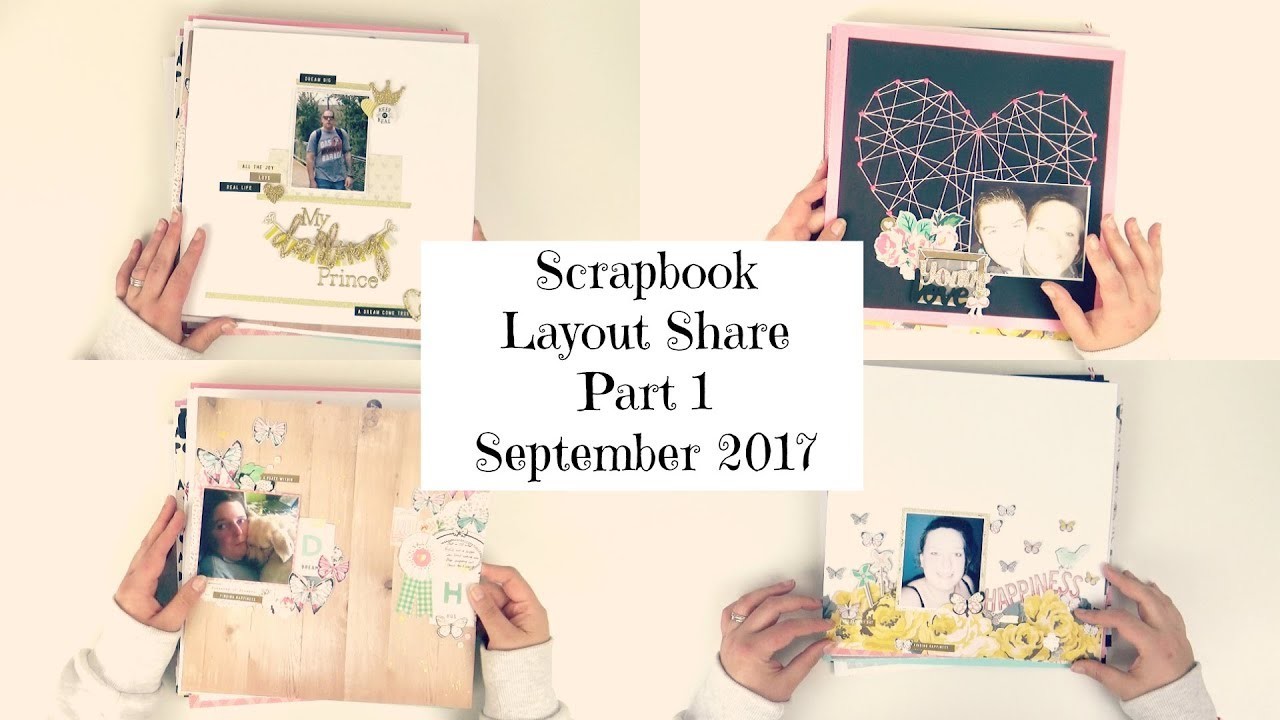 MAHOOOSIVE Scrapbook Layout Share Part 1 | ScrappyNerdUK | September 2017