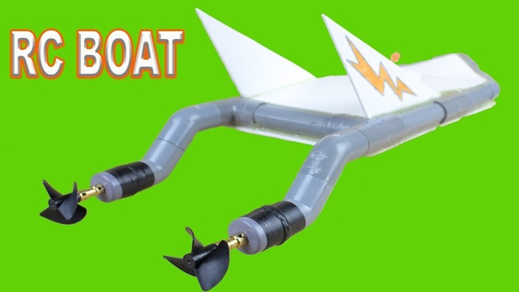 Wow ! How To Make a Rc  Boat from PVC Pipe - Diy Toy homemade Very Easy