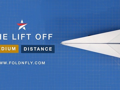 ✈ A forceful and long distance Paper Airplane - The Lift Off - Fold 'N Fly