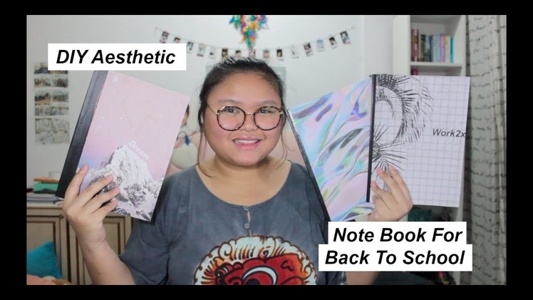 DIY Aesthetic Note Book For Back To School (Bahasa)