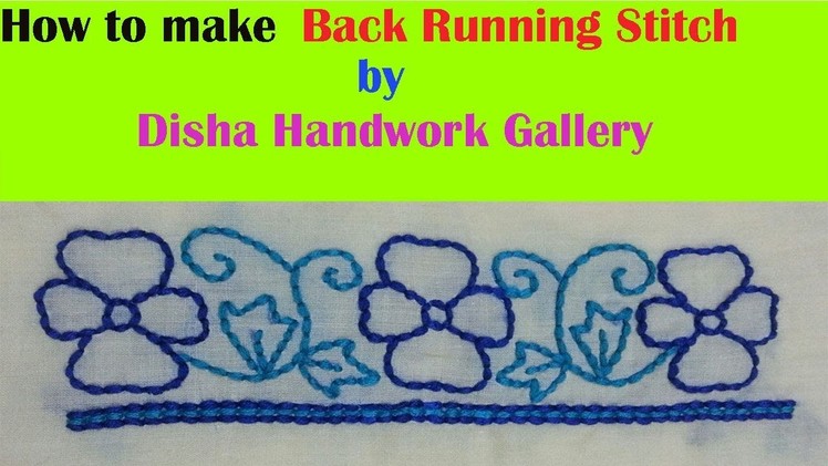 Hand embroidery.Back Stitch.border for Sarees.Embroidery Work#8