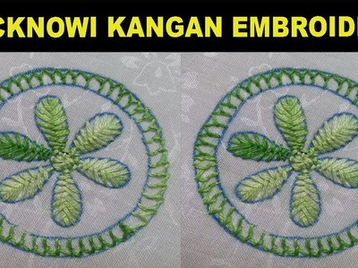Lucknowi Embroidery.Kangan Stitch Embroidery.Hand Embroidery.Embroidery Work#4