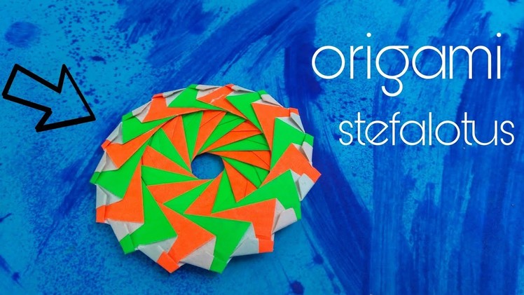 Modular origami (STEFALOTUS)