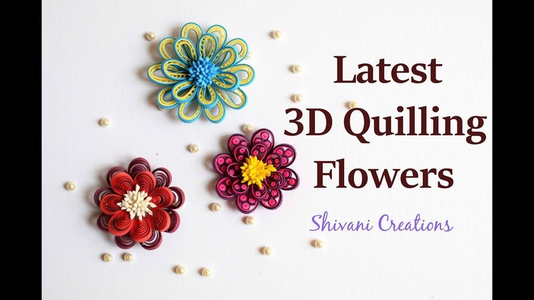 New Techniques of 3D Quilling Flowers. Quilled Flowers