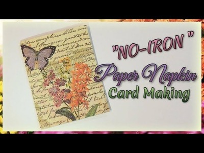 "No-Iron" Paper Napkin Card Making