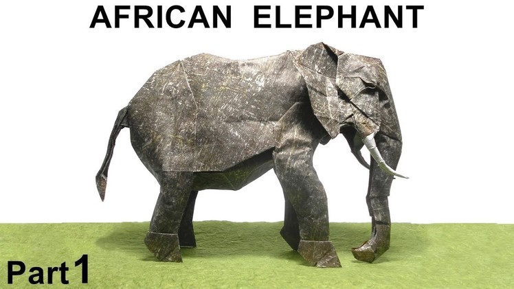 Origami African Elephant tutorial (Shuki Kato) part 1 折り紙 アフリカゾウ Afrikanischer Elefant elefante