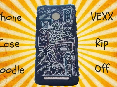 A DIY Phone Case Doodle! | VEXX RIP OFF