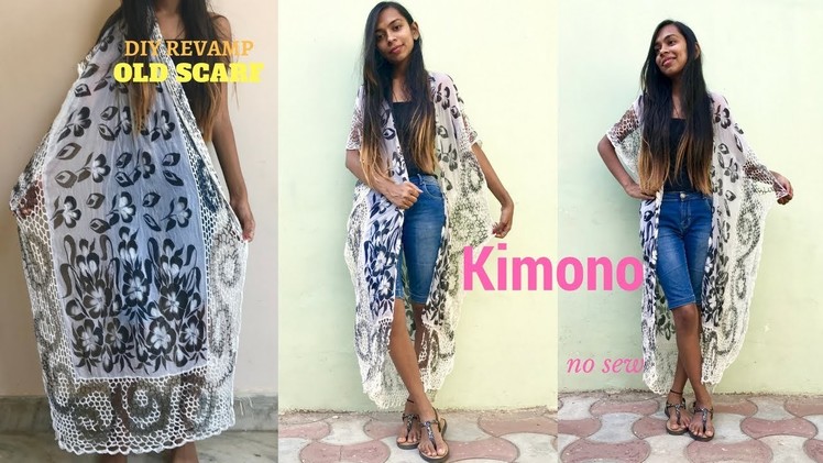 DIY: no sew KIMONO!!! (Recyle your scarfs.dupatta.chunri)| India