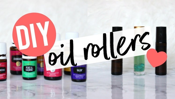 DIY OIL ROLLERS | My Favorite Blends + When I Use Them!