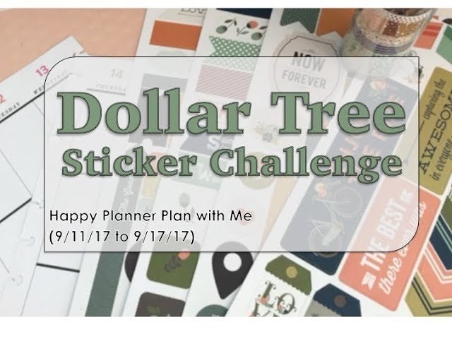 Dollar Tree Sticker Challenge - Happy Planner Plan with Me (9.14.17 to 9.17.17)