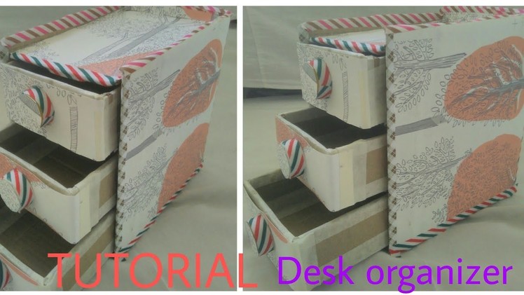How to make DESK ORGANIZER.                    ||TUTORIAL||