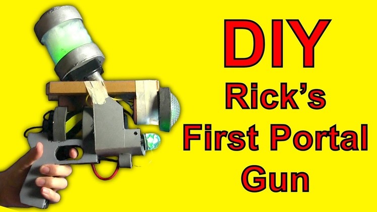 How To Make Rick's First Portal Gun (DIY)