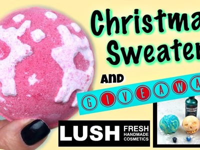 LUSH 2017 - "Christmas Sweater" Bath Bomb Demo & Review AND GIVEAWAY!! *Thundersnow, Pumpkin & More!