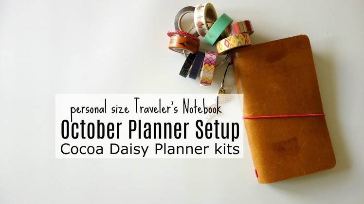 October Planner Setup * Cocoa Daisy * personal size traveler's notebook