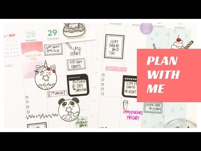 Plan With Me: August 21-27, 2017 [Lots of Stamping + Happy Planner® Stickers Style]