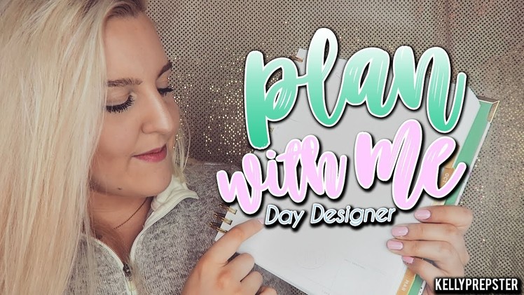 PLAN WITH ME!! HOW I ORGANIZE MY DAY DESIGNER PLANNER! Perfect for Back to School  || Kellyprepster