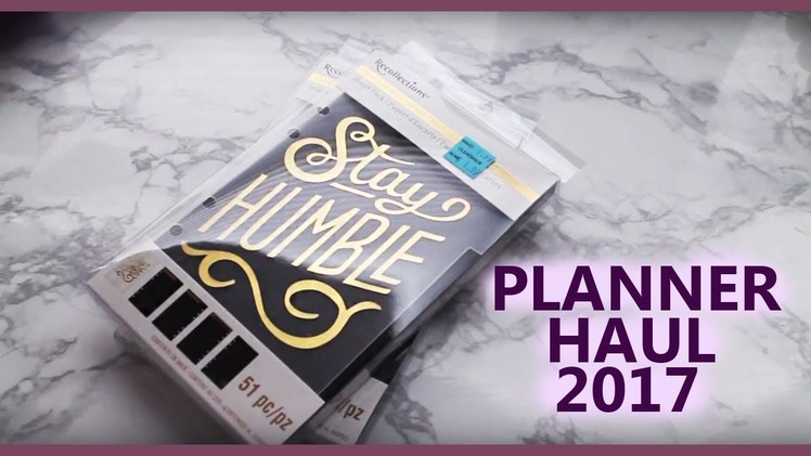 Recollections Planner, Stickers and Supplies Haul | 2017