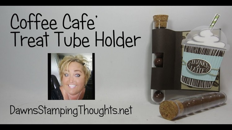 Coffee Cafe Treat Tube Holder
