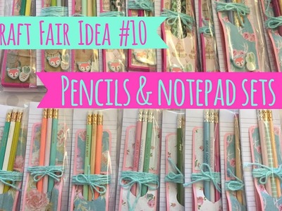 Craft Fair Idea #10:  Pencils & Notepad Sets  *new notepad idea* | 2017