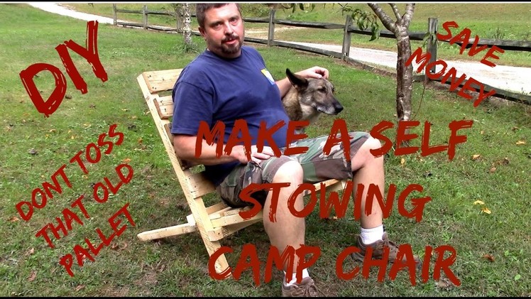 Do It Yourself, Self Stowing Camp Chair from a Recycled Pallet