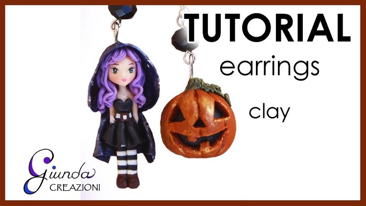 [ENG] Tutorial Pumpkin and Witch in Polymer Clay - Halloween earrings handmade