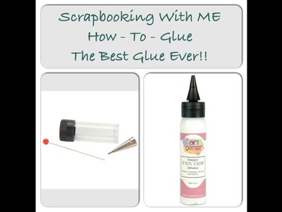 How - To - Glue
