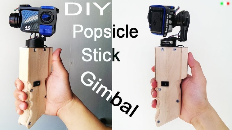 How to make Cheap Hand held gimbal with popsicle sticks handle