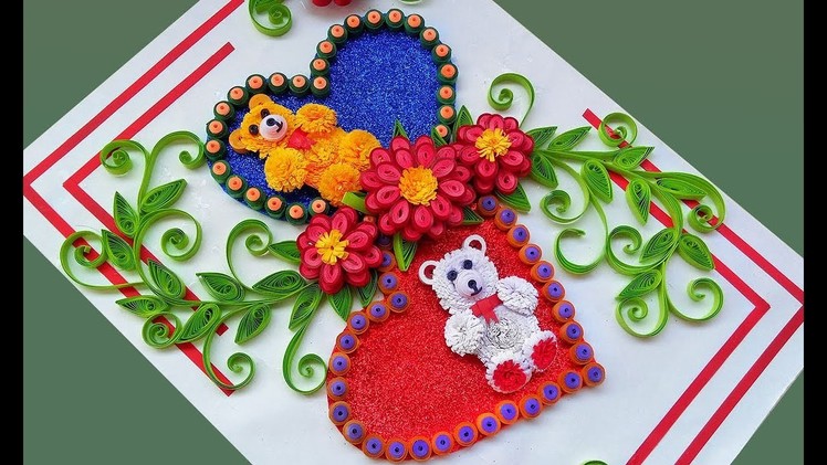 HowTo Make Beautiful Heart\Love designs  greeting card with teddy bear |Paper Quilling Art