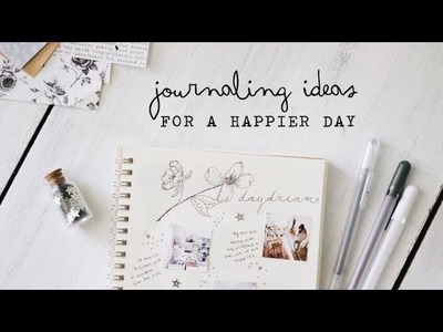 Journaling ideas for a happier day