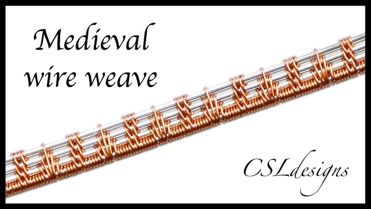 Medieval wire weave ⎮ Wire weaving series