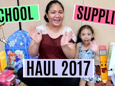 SCHOOL SUPPLIES HAUL 2017!!! - MichelleFamilyDiary