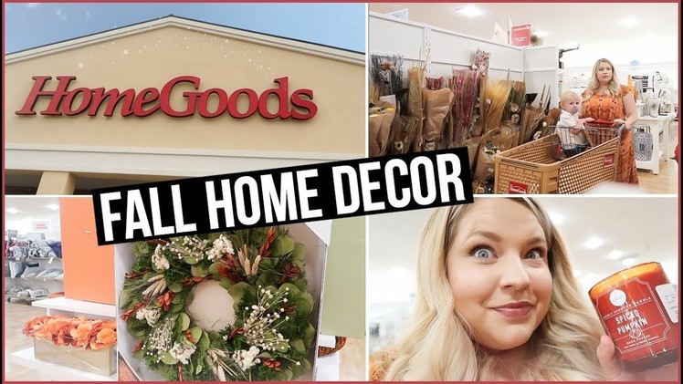 SHOP WITH ME AT HOMEGOODS 2017 | FALL DECOR AT HOMEGOODS
