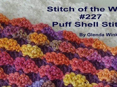 Stitch of the Week #227 Puff Stitch - Free Pattern at the end of video