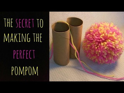 The Secret to Making the Perfect Pom Pom