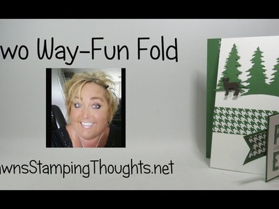 Two Way Fun Fold